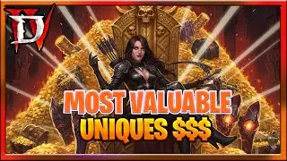 Diablo 4 Season 11 Best Uniques Worth Billions Of Gold (Most Valuable Uniques S11 Diablo IV)