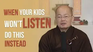 When Your Kids Won't Listen, Do This Instead ｜Buddhist Wisdom