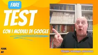 Fare questionari e test con i moduli di google