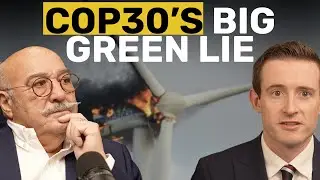 How COP and green ideology broke the Western World | Former EU Commission energy official