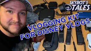 Disney Vlogging Kit │ Our Vlogging Cameras for use in Disney Parks and Disney Cruises for Vlogs