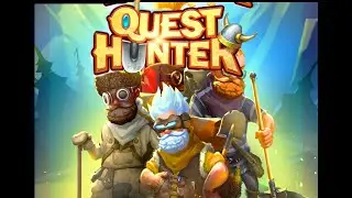 Lets play Quest Hunter EP 4   100% playthrough