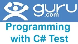 Guru.com Programming with C# Test Answers