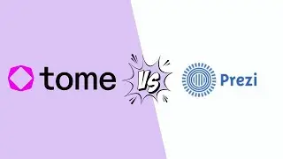 Tome vs Prezi: Which is the Best Presentation Tool