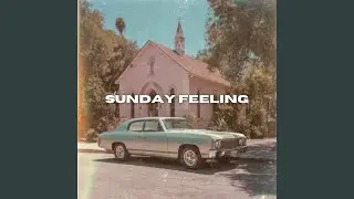 Sunday Feeling