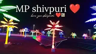 medical College and pama park 🏞️❤️❤️❤️ shivpuri