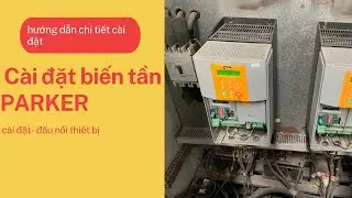 HƯỚNG DẪN CÀI ĐẶT, ĐẤU NỐI BIẾN TẦN PARKER DC590 phần 3 #parker