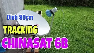 Tracking CHINASAT 6B dish 90cm _ dapat berapa channel?