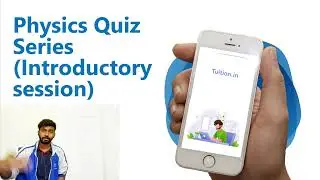 IIT JEE Physics Live Quiz Series (Introductory Session)