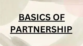 Basics of partnership, act 1932.