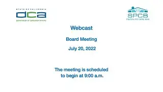 Structural Pest Control Board Meeting -- July 20, 2022