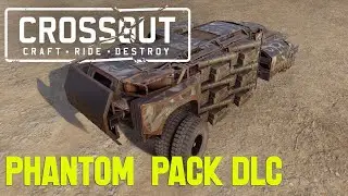 Crossout Phantom Pack  - Is it Worth it?