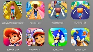 Subway Princess Runner, Kooply Run, Cat Runner, Running Pet, Subway Surfers City, Sonic Dash * Boom