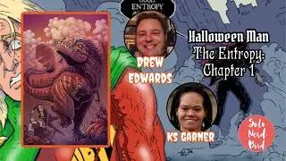 Interview w/ Drew Edwards - Halloween Man - The Entropy: Chapter 1