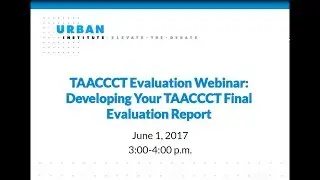TAACCCT Final Evaluation Report Guidance