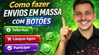 Como fazer envios em massa com botoes