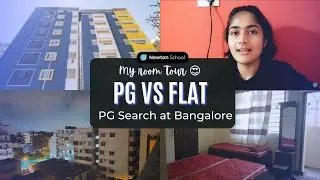 How I searched my PG at Bangalore | My room Tour 😍 | why I have not taken  flat  | PG VS Flat