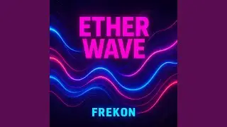 ETHER WAVE