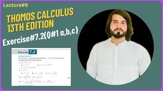 Thomas Calculus 13 Edition Chapter#7 Exercise#7.2(Q_1 part,a,b&c).#mathematics #calculus