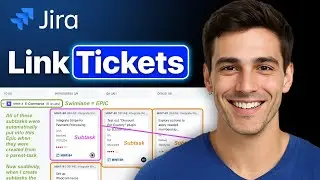 How To Link Jira Tickets To Parent Tickets - Step By Step (2025 Guide)