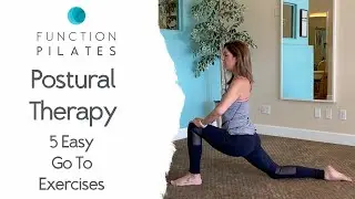 Postural Therapy ~ 5 Easy Go To Exercises