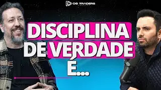 TRADER PROFISSIONAL DIZ O QUE &Eacute; A DISCIPLINA NO MERCADO