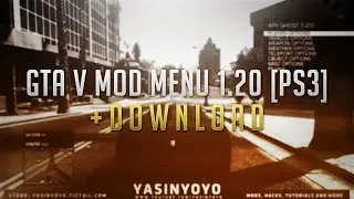 GTA V Mod Menu 1.20 [PS3] +DOWNLOAD