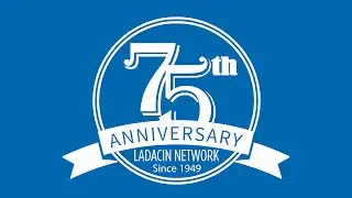Ladacin 75 Year Anniversary with captions