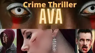 মেয়েতো নয় যেনো আগুনেরই গোল্লা ;) Ava- Crime Thriller Bangla Explanation!  The Movie Freak Bro!