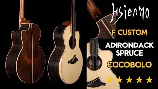 [Official Demo] Hsienmo F Fan Frets Custom Adirondack Spruce top + Cocobolo b&s