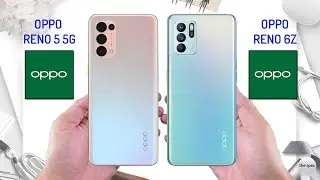 Oppo Reno6 Z VS Oppo Reno5 5G | Full Specifications Comparison
