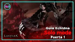 Guía Solo Mode Echidna Puerta 1