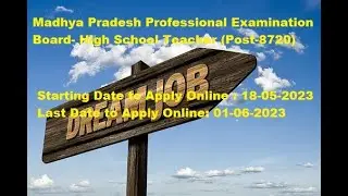 Madhya Pradesh Professional Examination Board- High School Teacher Selection Test