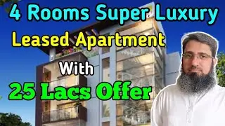 25 Lacs Offer Super Luxury Apartment/House | Leased Loan & Easy Instalment |Best Deal | Property Eye
