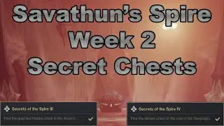 Savathun's Spire 2 Secret chests | Week 2 | Destiny 2