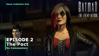 Batman: The Enemy Within - Episode 2: The Pact (No Commentary)