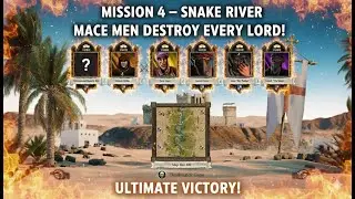 Mission 4 Snake River &ndash; Mace Men Destroy Every Lord! Stronghold Crusader DE Extreme Trial Gameplay