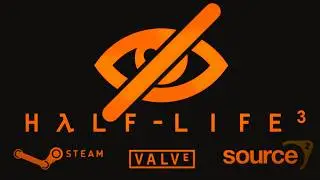 Valve is Covering Up Half Life 3 Leaks
