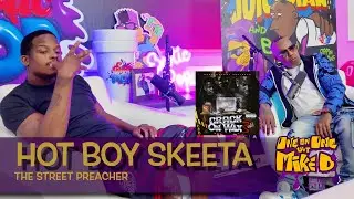 Hot Boy Skeeta previews the new album 'Crack on Wax 3' and has a deep conversation with Mike D.