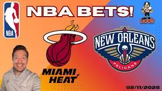 Miami Heat vs New Orleans Pelicans NBA Picks and Predictions Today | Nolan Patrick's Best NBA Bets