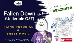 FALLEN DOWN (UNDERTALE) | PIANO TUTORIAL & SHEET MUSIC (FREE) | Beginner Ver.