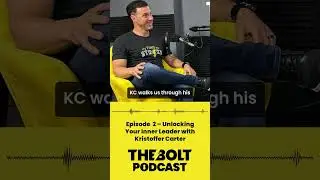 Episode 2: Unlocking Your Inner Leader with Kristoffer Carter | The BOLT Podcast
