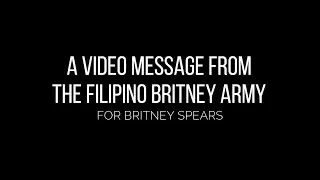 [W/O Background Music] A Video Message for Britney Spears, from the Filipino Britney Army