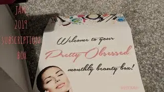 #productreview || pretty obsessed Beauty Subscription Box || Jan 2019 Subscription Box