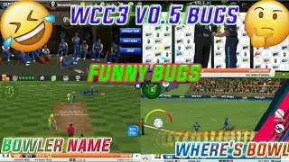 Wcc3 version 0.5 funny bugs || new update very funny bug of world cricket championship 3 ||