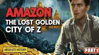 The LOST City of Amazon Jungle | Why it Was Impossible to Discover? In Hindi