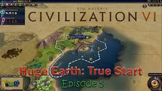 The Final War?! - Civilization VI Let's Play Ep. 5 - Huge Earth Domination Victory Only!