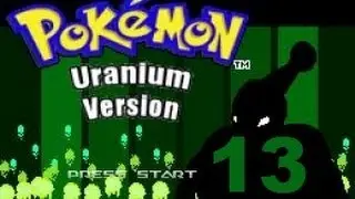Pokemon Uranium Episode 13: Terlard