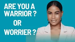 Be a Warrior, Not a Worrier | Weekly Devotional 