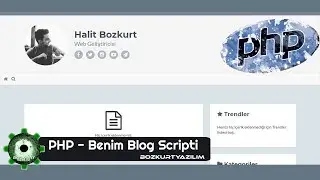 PHP Blog Scripti - Benim Blog (Bozkurt Yazılım)